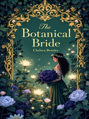 cover image of The Botanical Bride